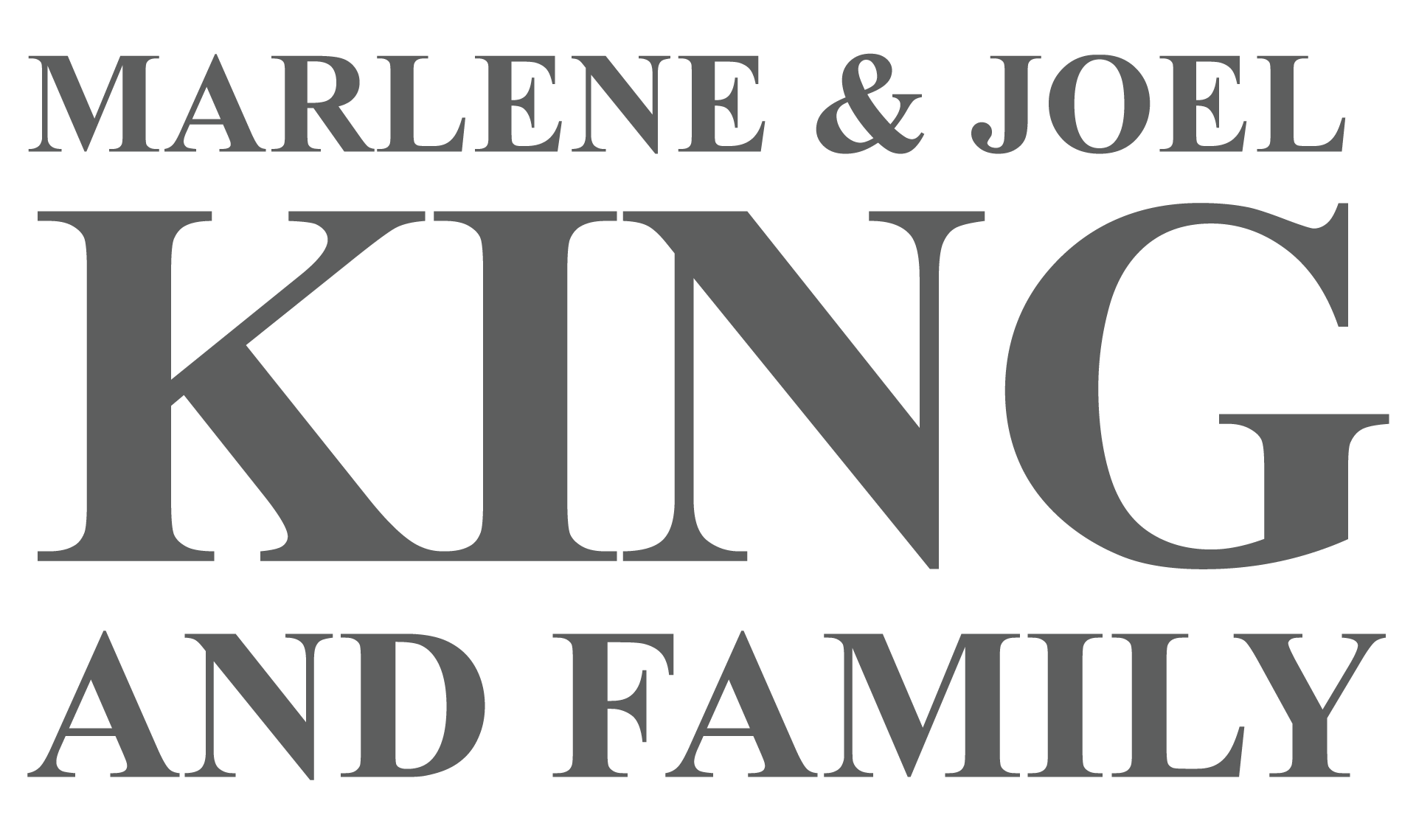 MARLENE & JOEL KING AND FAMILY MARLENE & JOEL KING AND FAMILY